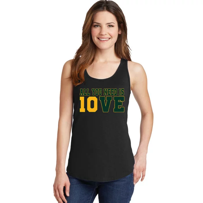 All You Need Is 10ve Funny Ladies Essential Tank