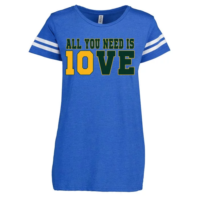 All You Need Is 10ve Funny Enza Ladies Jersey Football T-Shirt