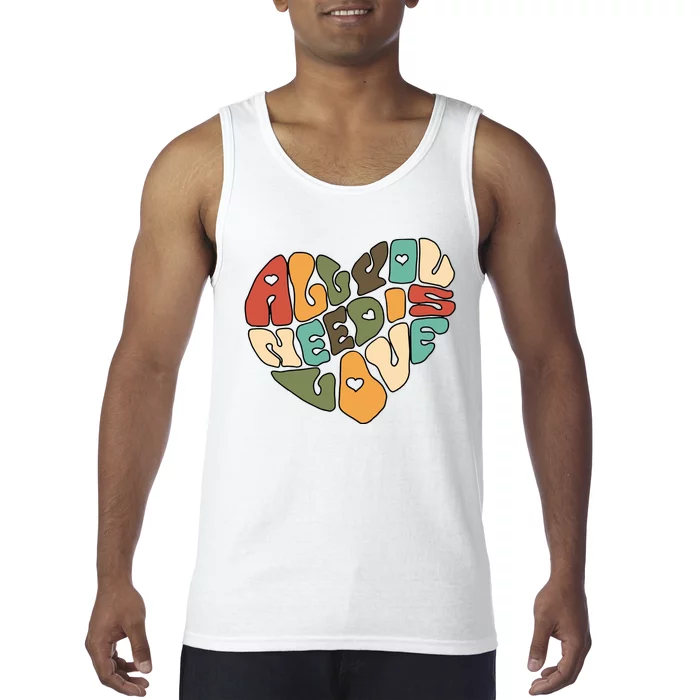 All You Need Is Love Tank Top