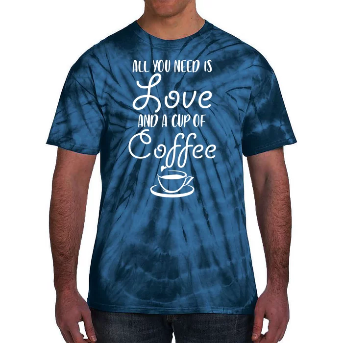 All You Need Is Love & Coffee Tie-Dye T-Shirt