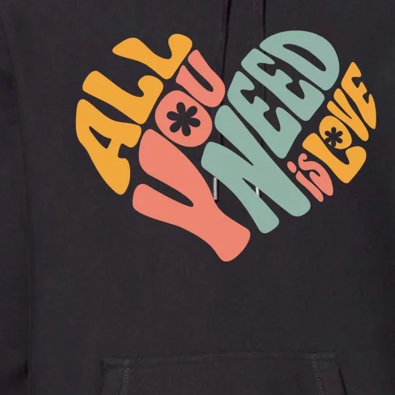 All You Need Is Love Heart Premium Hoodie