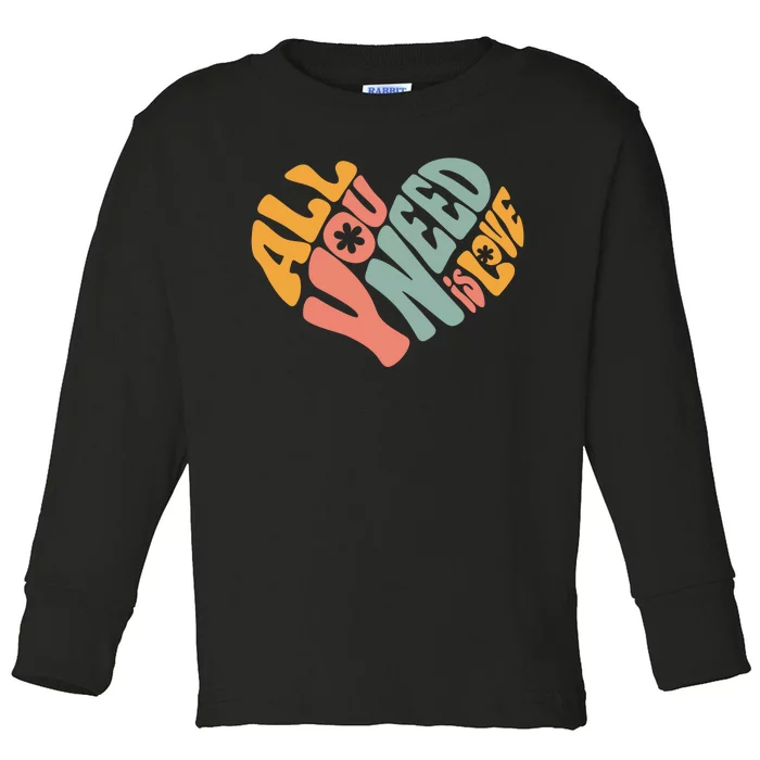 All You Need Is Love Heart Toddler Long Sleeve Shirt