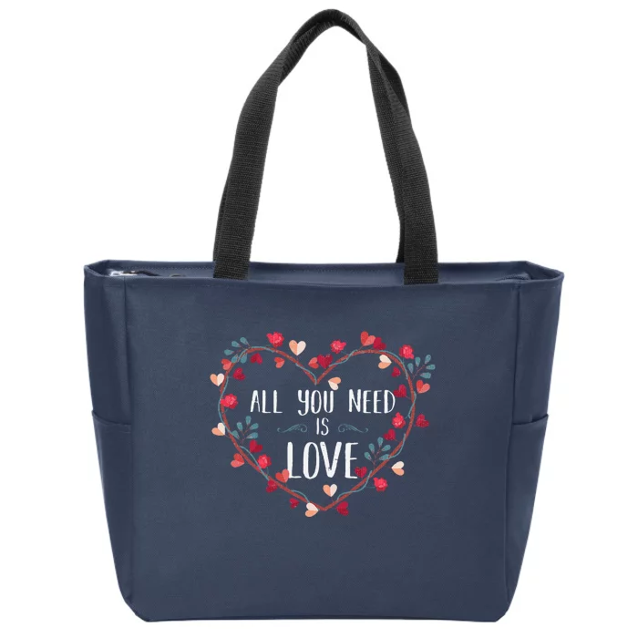 All You Need Is Love St Valentine's Day & Women Zip Tote Bag