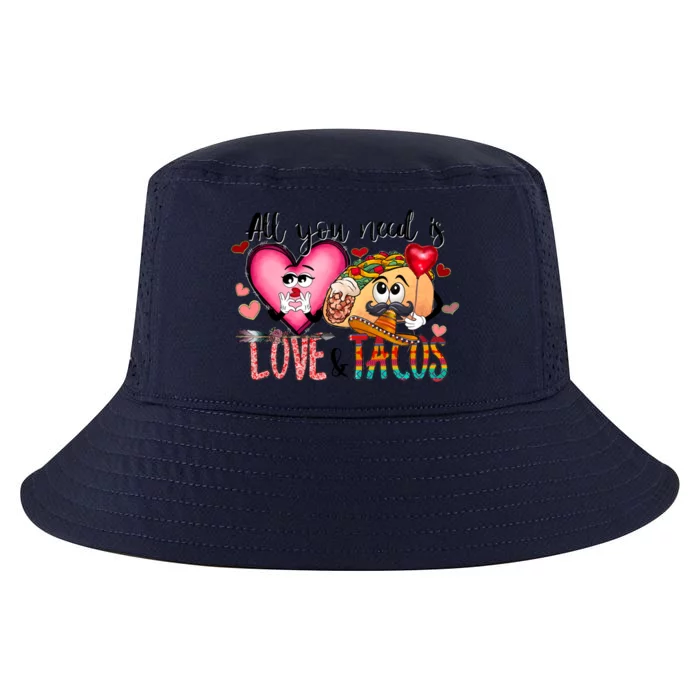 All You Need Is Love And Tacos Cool Comfort Performance Bucket Hat