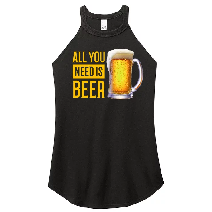 All You Need Is Beer Women’s Perfect Tri Rocker Tank