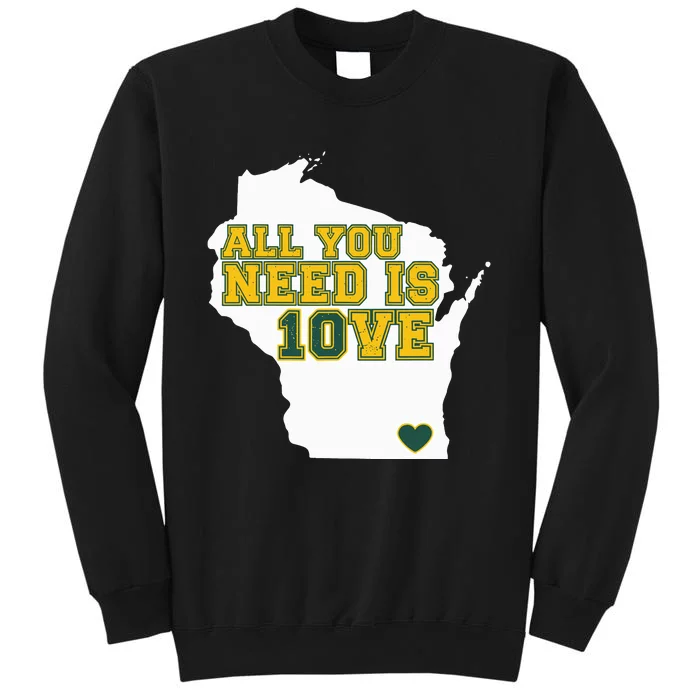 All You Need Is Love Tall Sweatshirt