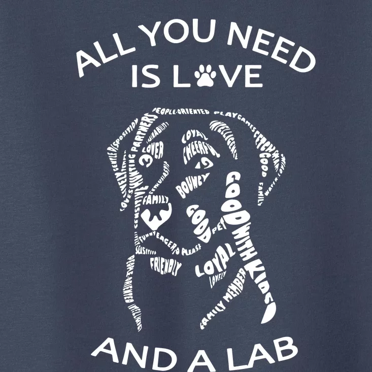 All You Need Is Love And A Labrador Black Labrador Caligram Toddler T-Shirt