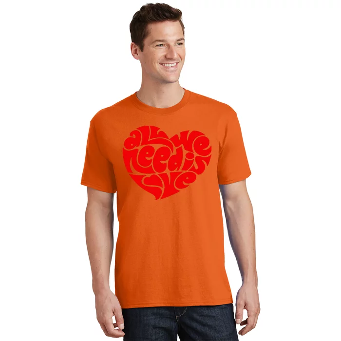 All You Need Is Love Heart Peace T-Shirt