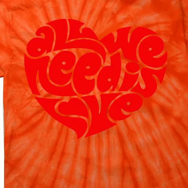 All You Need Is Love Heart Peace Tie-Dye T-Shirt