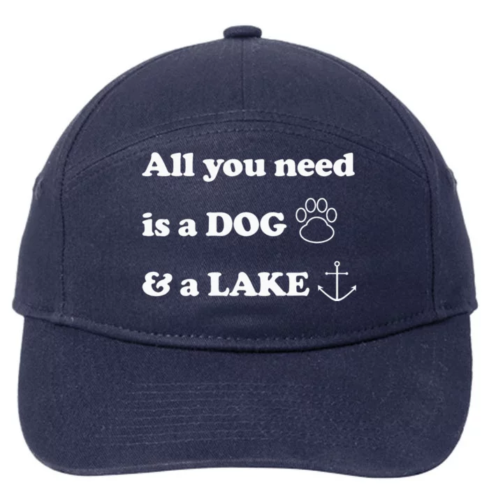 All You Need Is A Dog And A Lake 7-Panel Snapback Hat