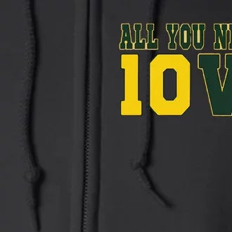 All You Need Is Love Green Bay Gift Full Zip Hoodie