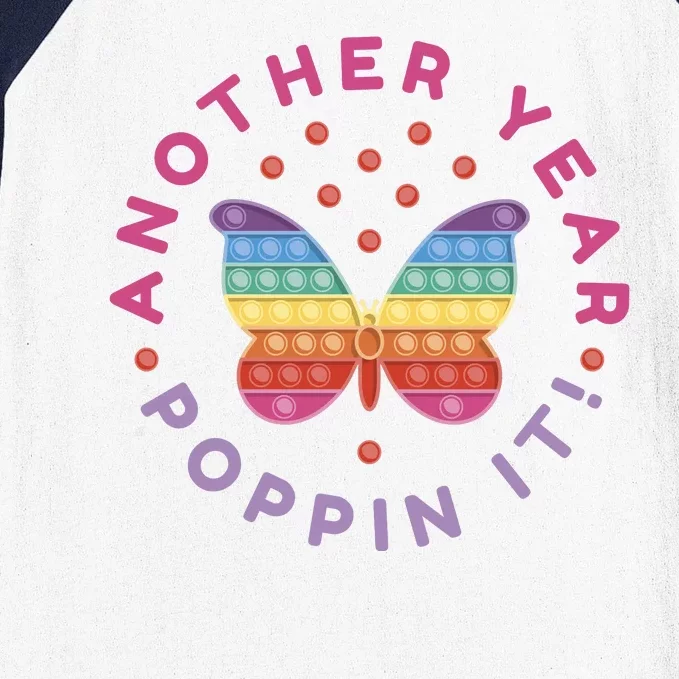 Another Year Poppin It Butterfly Push Pop Baseball Sleeve Shirt