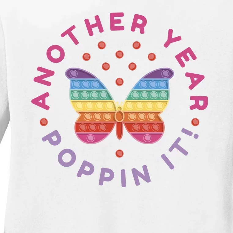 Another Year Poppin It Butterfly Push Pop Ladies Long Sleeve Shirt