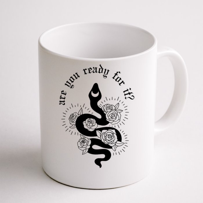 Are You Ready For It Rep Expression Snake Front & Back Coffee Mug