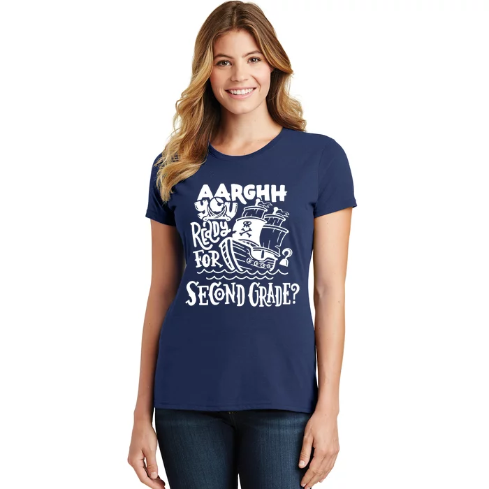 Aarghh You Ready For Second Grade Pirate Women's T-Shirt