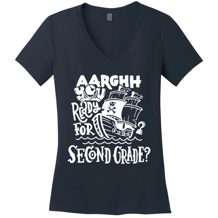 Aarghh You Ready For Second Grade Pirate Women's V-Neck T-Shirt