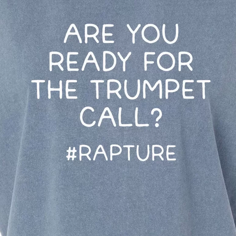 Are You Ready For The Trumpet Call Rapture Christian Garment-Dyed Women's Muscle Tee