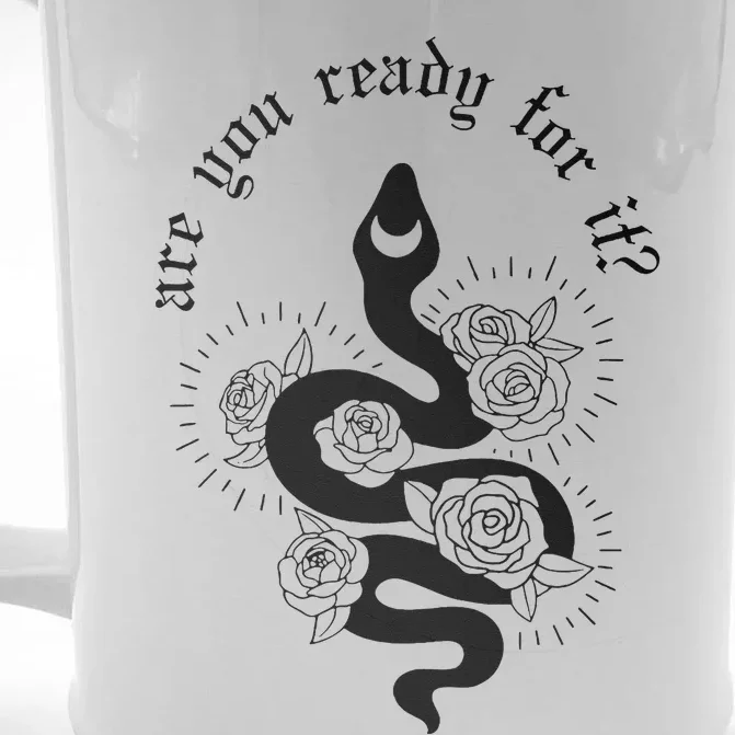 Are You Ready For It Rep Expression Snake Front & Back Beer Stein