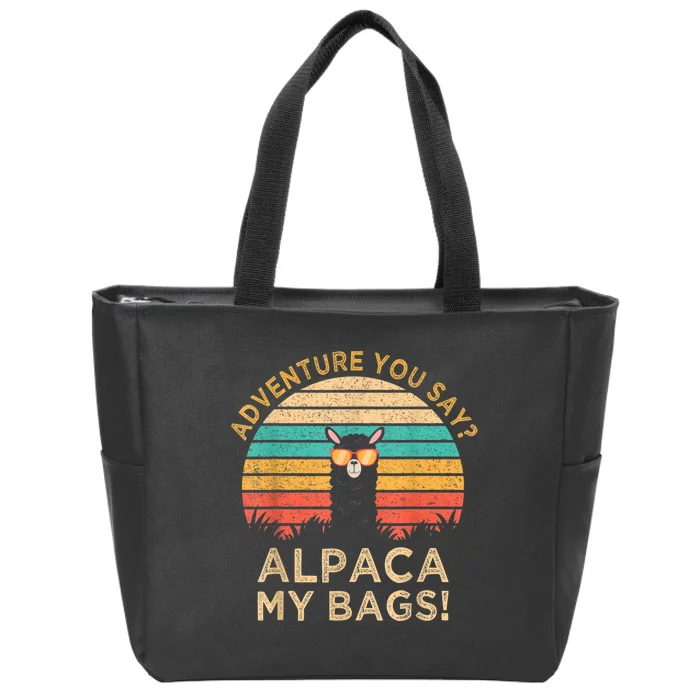 Adventure You Say Alpaca My Bags Vintage Funny Travel Zip Tote Bag