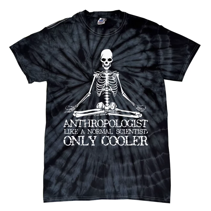 Anthropology Yoga Skeleton Anthropologist Tie-Dye T-Shirt