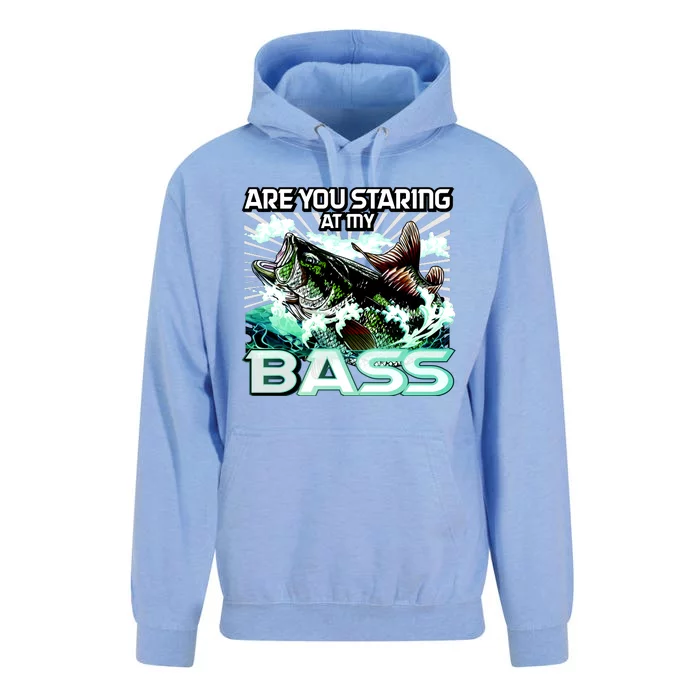 Are You Staring At My Bass Funny Fishing Unisex Surf Hoodie