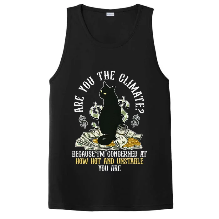 Are You The Climate Concerned How Hot Trendy Cat Quote Performance Tank