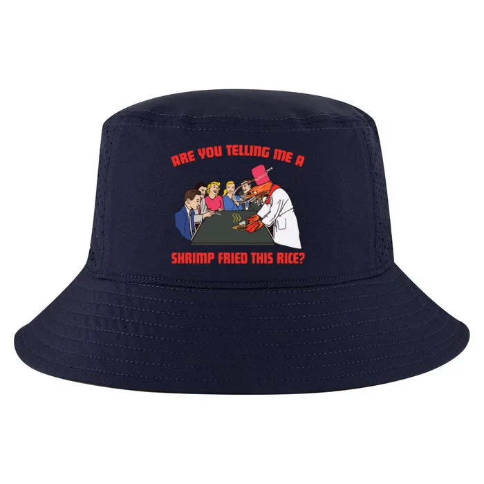 Are You Telling Me A Shrimp Fried This Rice Cool Comfort Performance Bucket Hat