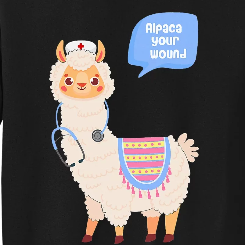 Alpaca Your Wound Cute Llama Wound Care Nurse Sweatshirt