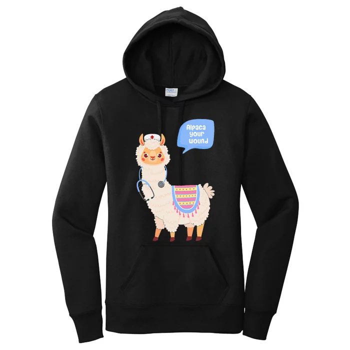 Alpaca Your Wound Cute Llama Wound Care Nurse Women's Pullover Hoodie