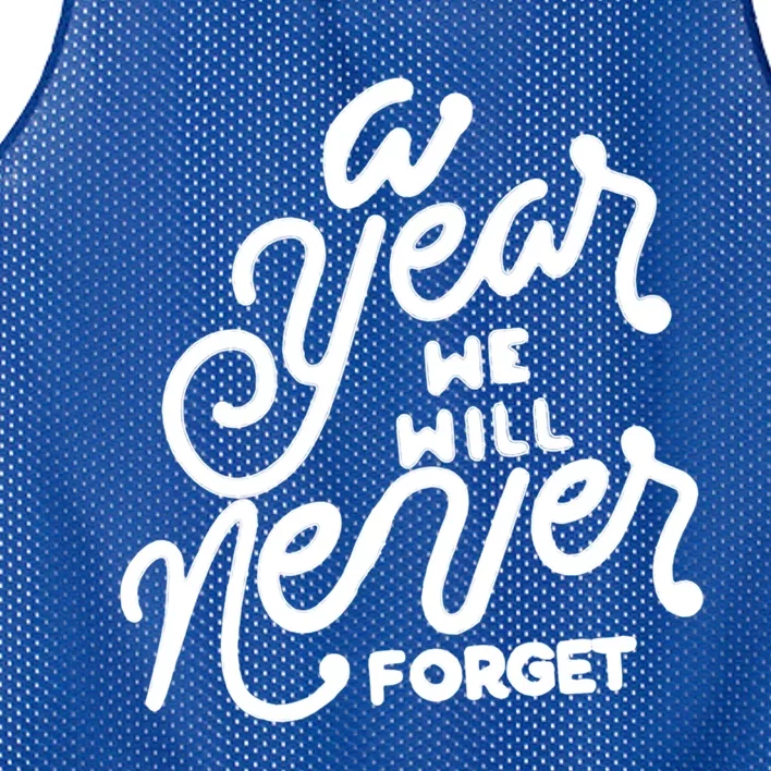 A Year We Will Never Forget Gift Mesh Reversible Basketball Jersey Tank