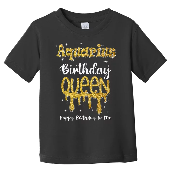 Aquarius Zodiac Birthday Queen For Wo January Toddler T-Shirt