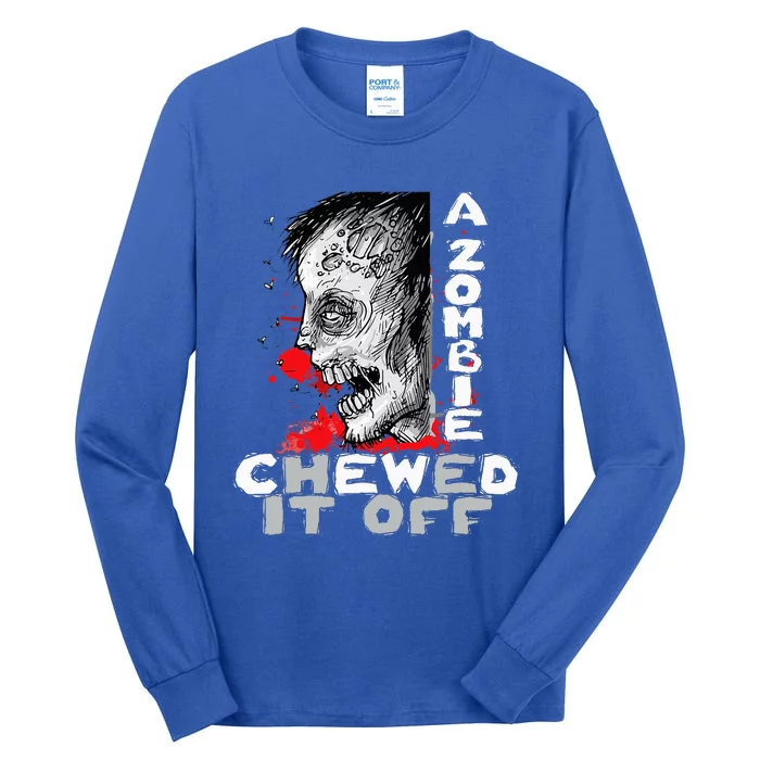 A Zombie Chewed It Off Handicap Leg Amputee Amputation Tall Long Sleeve T-Shirt