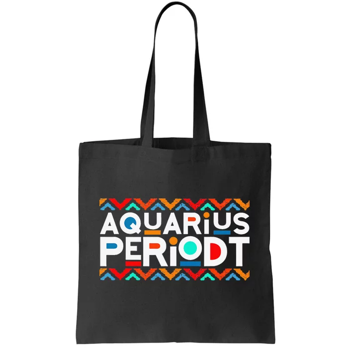 Aquarius Zodiac January 20 February 18 Birthday Tote Bag