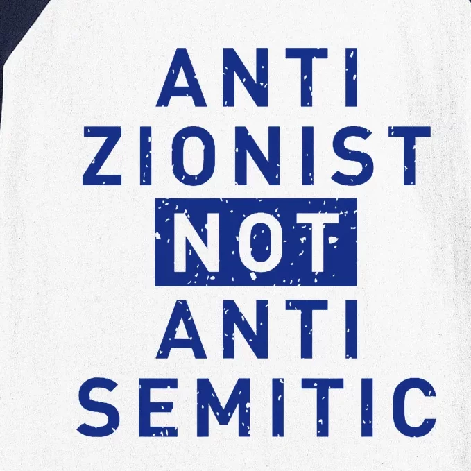 Anti Zionist Not Anti Semitic Baseball Sleeve Shirt