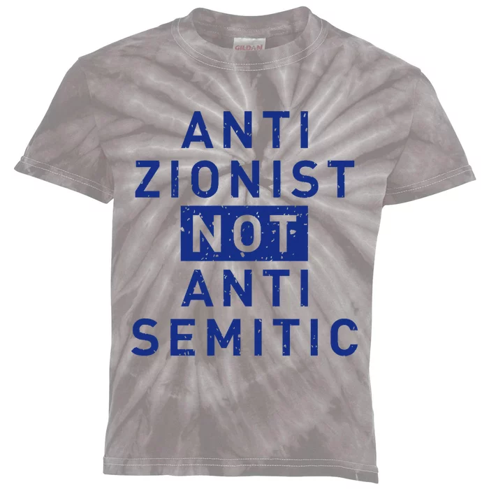 Anti Zionist Not Anti Semitic Kids Tie-Dye T-Shirt