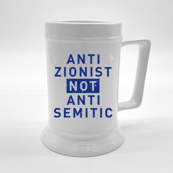 Anti Zionist Not Anti Semitic Beer Stein