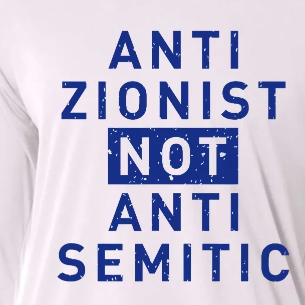 Anti Zionist Not Anti Semitic Cooling Performance Long Sleeve Crew