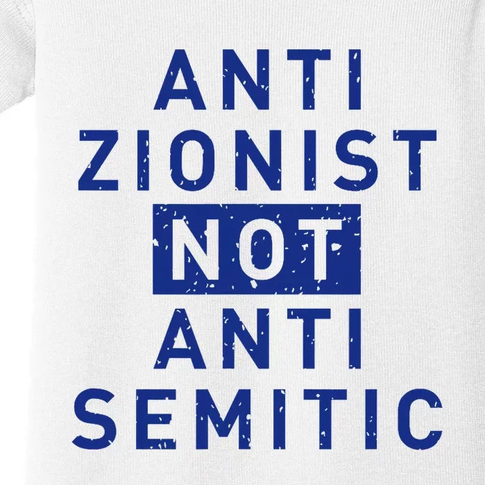 Anti Zionist Not Anti Semitic Baby Bodysuit