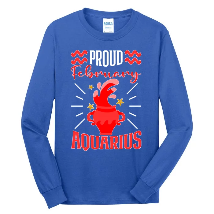 Aquarius Zodiac: Proud February Aquarius Great Gift Tall Long Sleeve T-Shirt