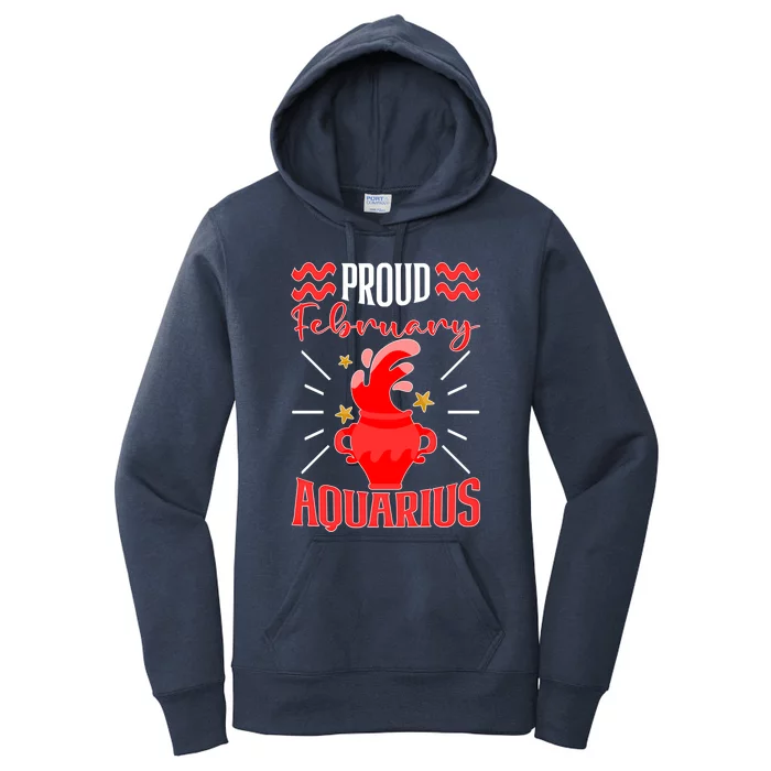 Aquarius Zodiac: Proud February Aquarius Great Gift Women's Pullover Hoodie