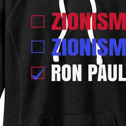 Anti Zionism Ron Paul For President Libertarian Women's Fleece Hoodie