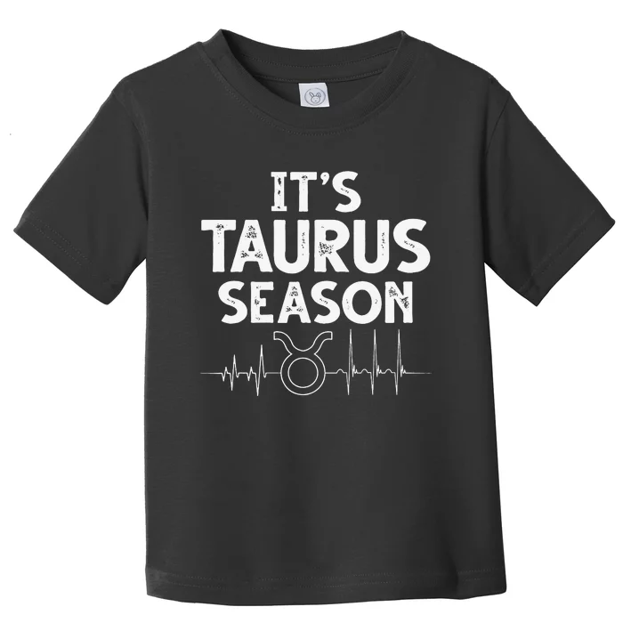 Astrology Zodiac sign April or May birthday Taurus season Toddler T-Shirt