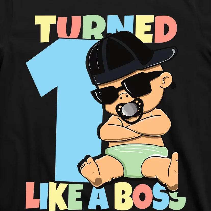 Baby 1st Birthday Boy Girl 1 Year Like a Boss T-Shirt