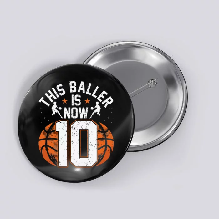 Basketball 10th Birthday 10 Years Old Basketballer Button