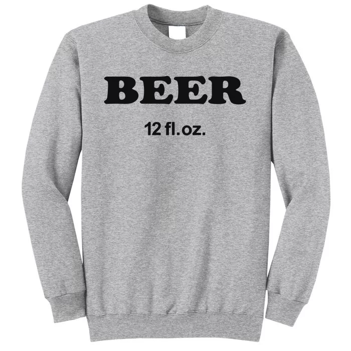 Beer 12 Fl Oz Tall Sweatshirt