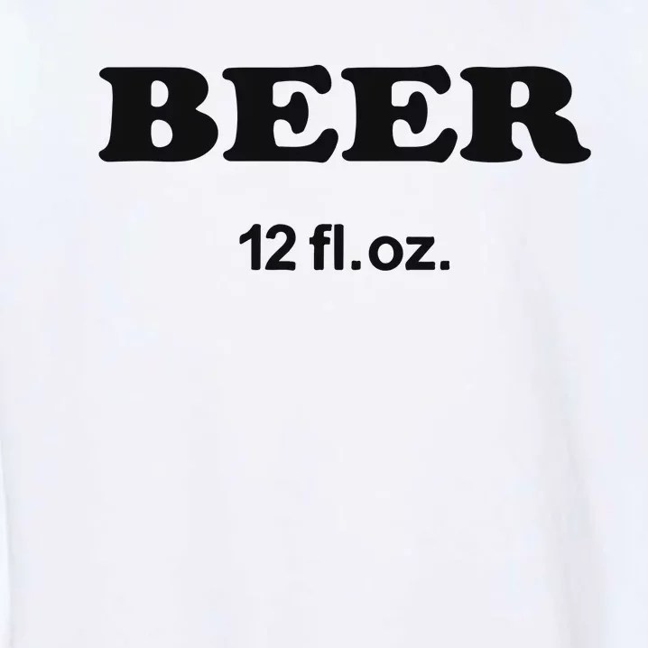 Beer 12 Fl Oz Garment-Dyed Sweatshirt