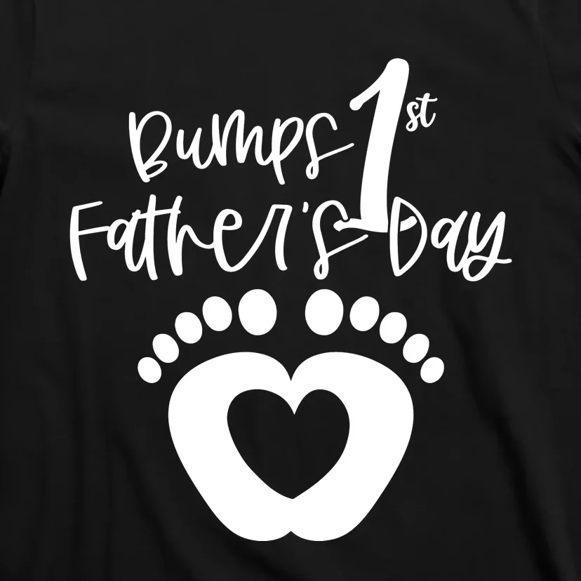 Bumps 1st Father's Day T-Shirt