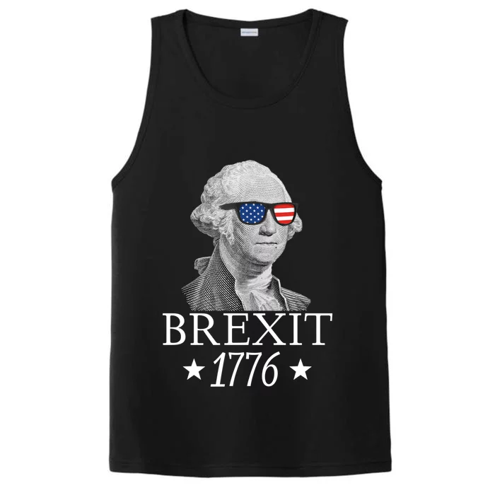 Brexit 1776 George Washington Revolution Usa Independence Gift Performance Tank