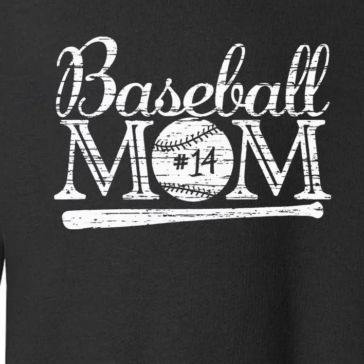 Baseball 14 Jersey Mom Favorite Player Mother's Day Toddler Sweatshirt