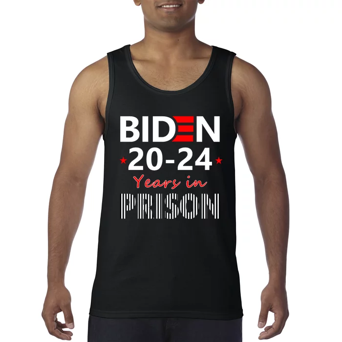 Biden 20 24 Years In Prison Tank Top